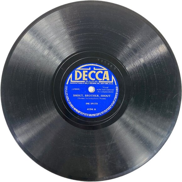 Ink Spots - Shout, Brother, Shout / It Isn't A Dream Anymore - 4194 Decca 78 RPM - Picture 1 of 4